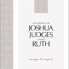 TPT - The Books of Joshua, Judges, and Ruth: Courage to Conquer