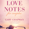 Love Notes for Couples: 90 Days of Love Language Minute Devotions