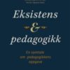 Eksistens og pedagogikk