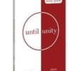 Until Unity - Study Guide