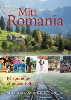 Mitt Romania - på sporet av et ukjent folk