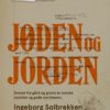 Jøden og jorden - Drevet fra gård og grunn av norske nazister og gode nordmenn