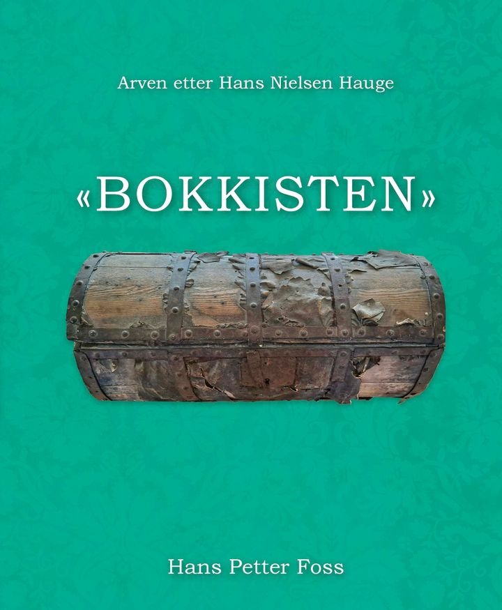 Bokkisten - Arven etter Hans Nielsen Hauge