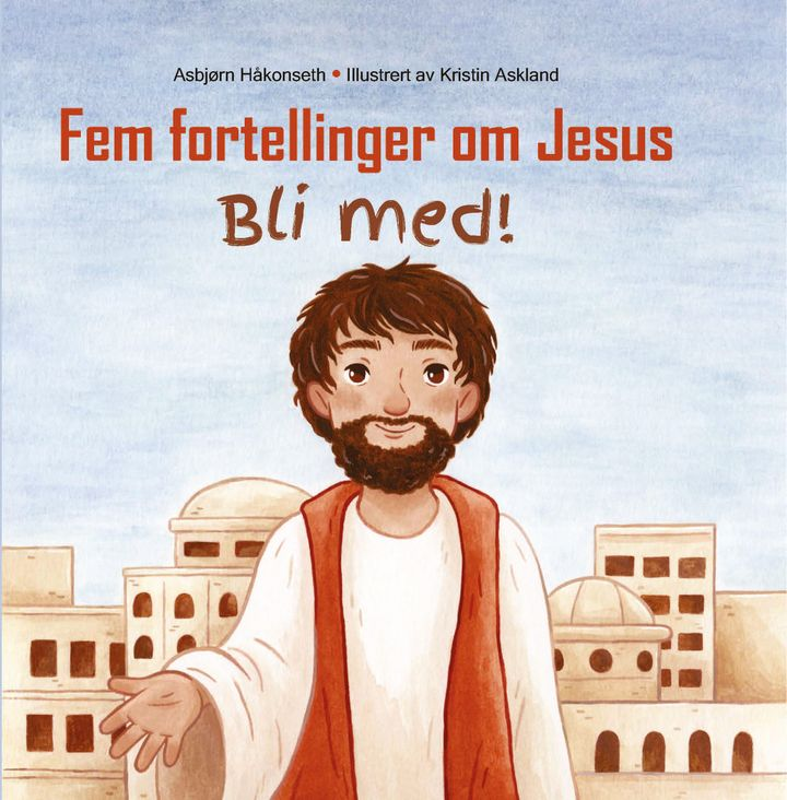 Fem fortellinger om Jesus - Bli med!