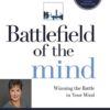 Battlefield Of The Mind (Spiritual Growth Series): Winning the Battle in Your Mind