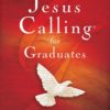 Jesus Calling For Graduates