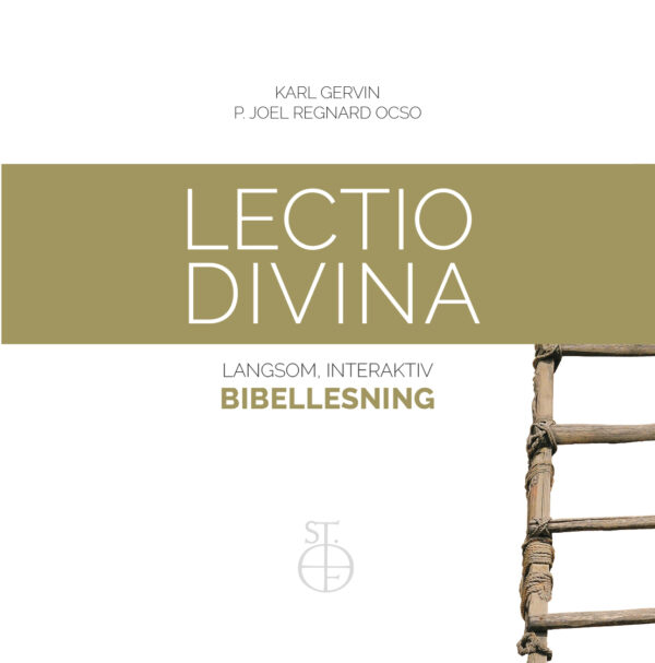 Lectio divina - Langsom, interaktiv bibellesning