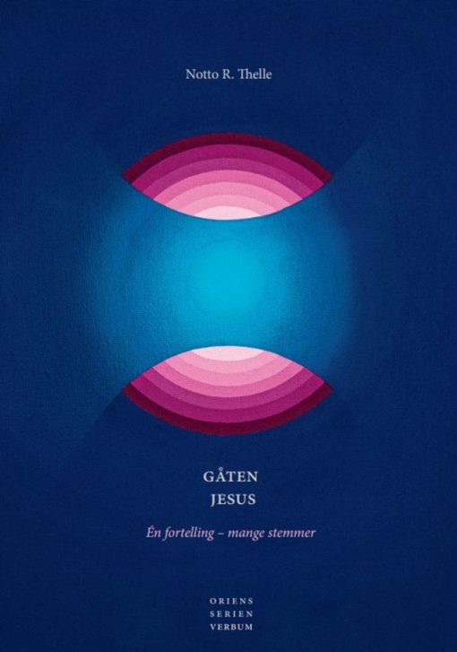 Gåten Jesus - En fortelling, mange stemmer