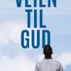 Veien til Gud/How to find God Norsk/Engelsk, 100 stk (55% rabatt)