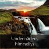 Under nådens himmellys