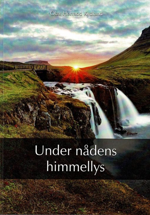 Under nådens himmellys