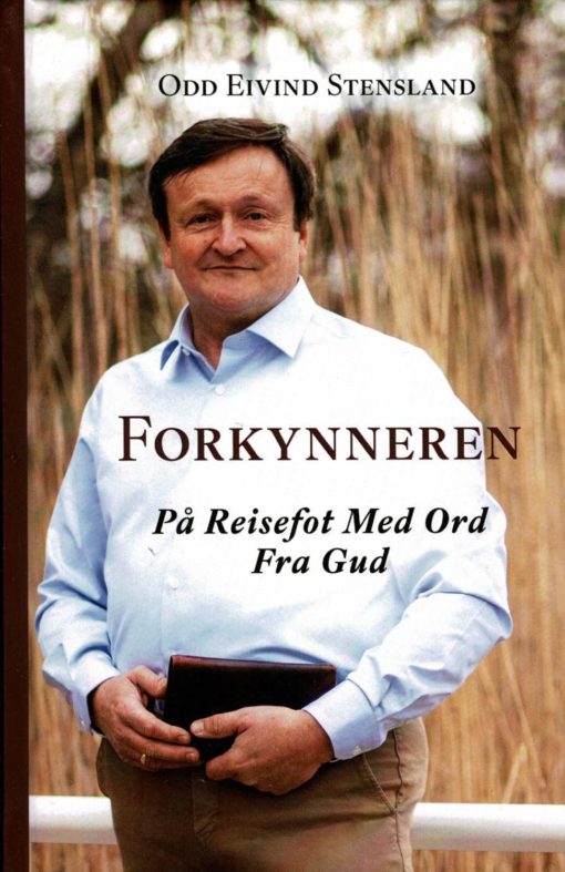 Forkynneren - På reisefot med Ord Fra Gud