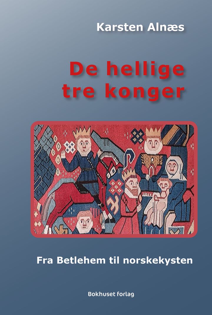 De hellige tre konger - Fra Betlehem til norskekysten