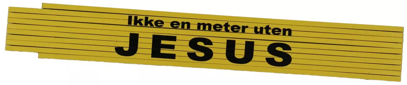 Meterstokk - Ikke en meter uten Jesus