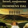 Israel, nasonene og Dommens dal