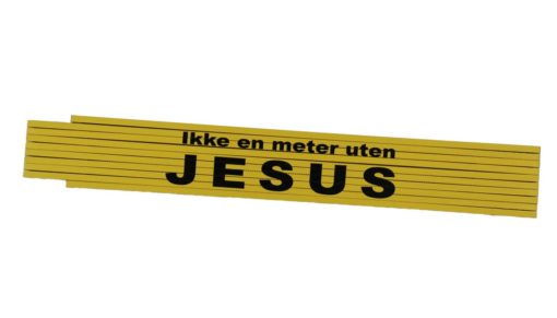 Meterstokk - Ikke en meter uten Jesus