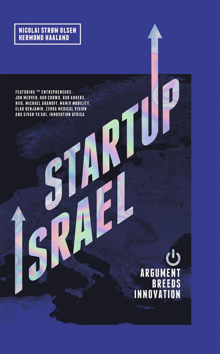 Startup Israel - Argument breeds innovation