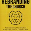 Rebranding the church