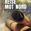 Bibelens reise mot nord