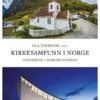 Kirkesamfunn i Norge. Innføring i kirkekunnskap