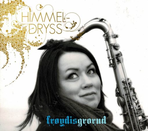 Himmeldryss (CD)       [Tilbud Restlager 3 for 2!]