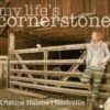 My Life's cornerstone (CD)       [Tilbud Restlager 3 for 2!]