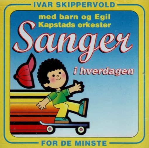 Sanger i hverdagen (CD)       [Tilbud Restlager 3 for 2!]