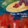 Klapp, alle hender, i glede (CD). RESTLAGER!