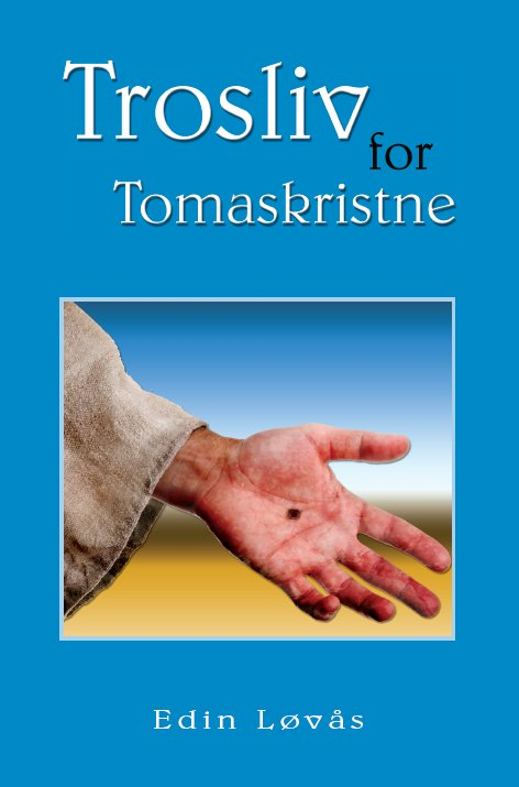 Trosliv for Tomaskristne