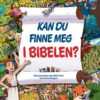 Kan du finne meg i Bibelen?