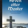 Arven etter Moster