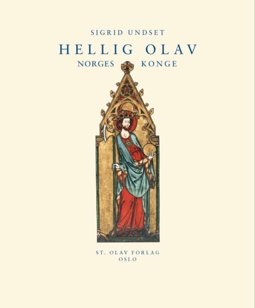 Hellig Olav - Norges konge