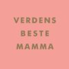 Verdens beste Mamma