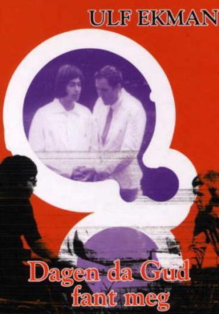 Dagen da Gud fant meg. UTGÅTT!