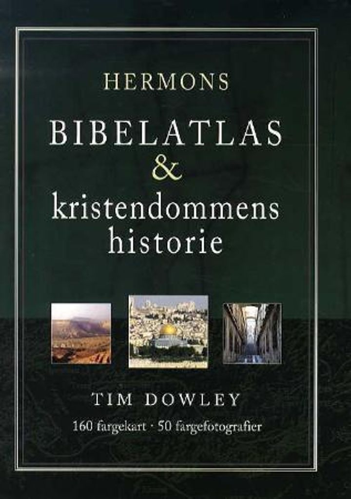 Hermons Bibelatlas og kristendommens historie