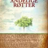 Åndelige røtter. Utsolgt fra forlaget!