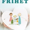 Et liv i frihet. Utsolgt fra forlaget!