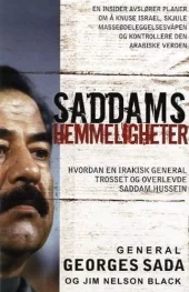 Saddams hemmeligheter hvordan en irakisk general trosset og overlevde Saddam Hussein. Utsolgt fra fo