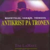 Antikrist på tronen. Utsolgt fra forlaget!
