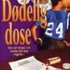 Detektiv Jennie Mcgrady - Dødelig dose. Utsolgt fra forlaget!