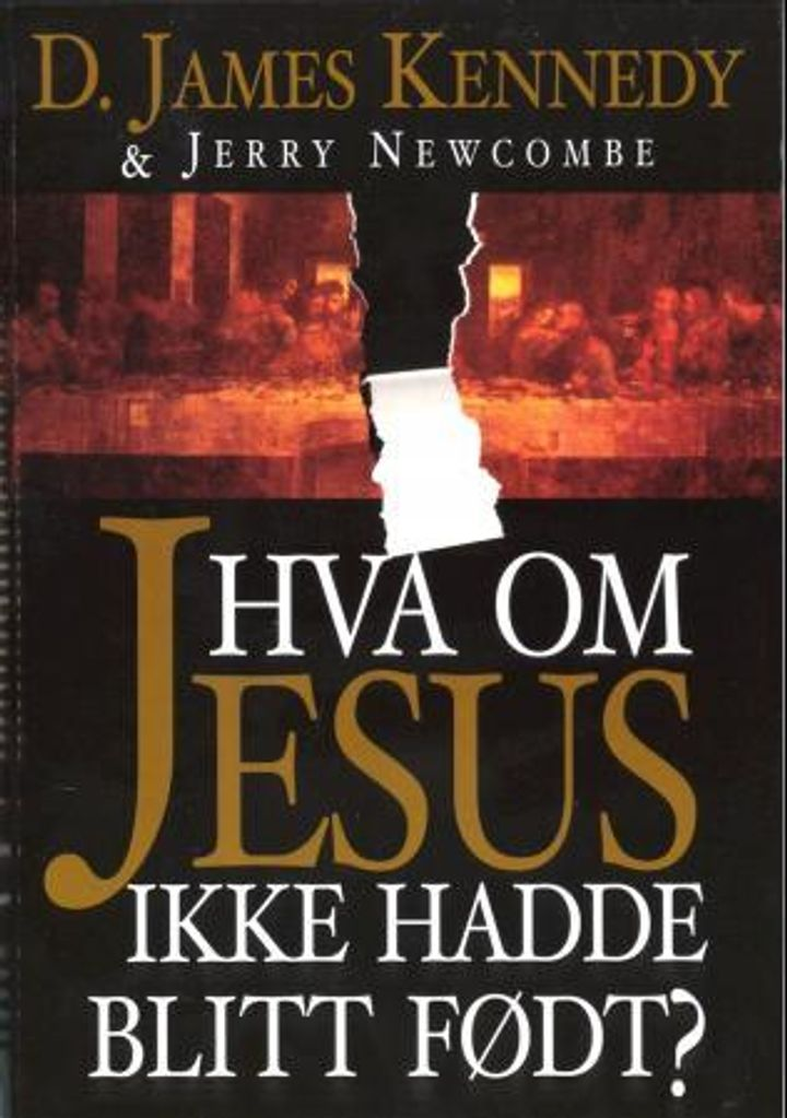 Hva om Jesus ikke var blitt født?