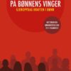 På bønnens vinger - Gjenoppdag kraften i bønn