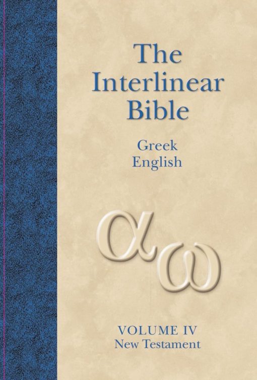 Interlinear Greek-English Bible, Volume 4: New Testament (2nd ed.)