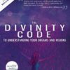 The Divinity Code to Understanding Your Dreams and Visions