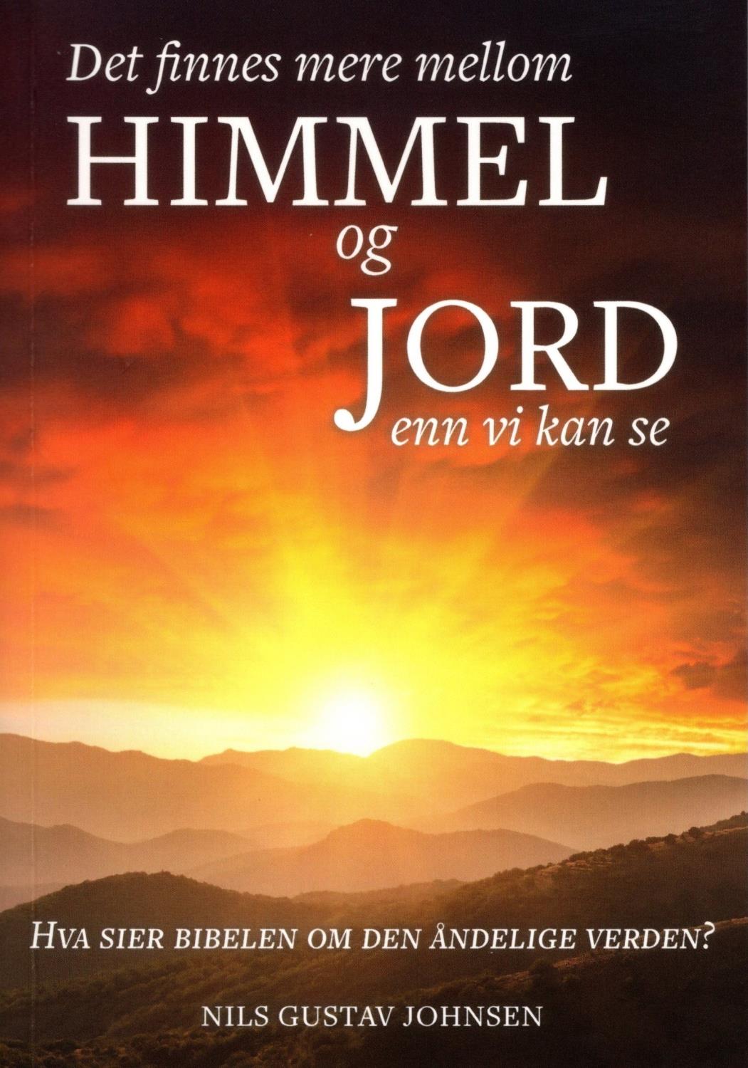 Det finnes mere mellom himmel og jord enn vi kan se