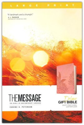 MSG - The Message Deluxe Gift Bible, Large Print, Leather-Look, Dusty Pink Floral