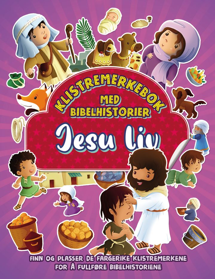 Jesu liv, klistremerkebok med bibelhistorier