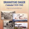 Dramatiske dager i Sokndal 1939-1945