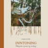 Inntoning - Pilegrim i poesi og teologi