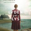 Lyden av lys. Forventet utgivelse 26.06.2025.
